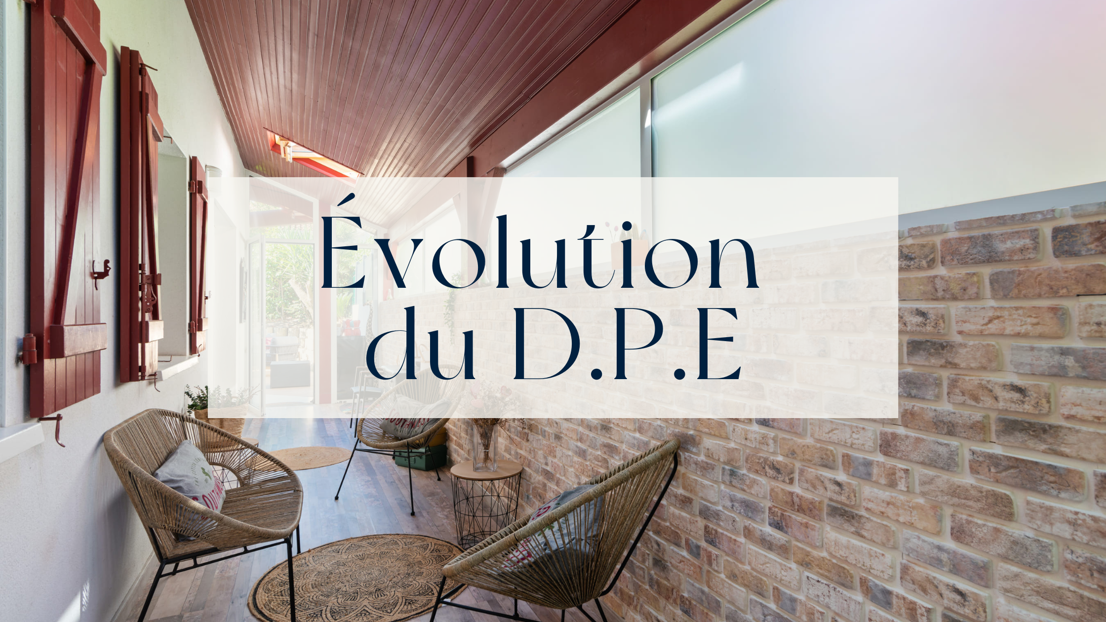 banniere blog evolution du D.P.E à partir de juillet 2021